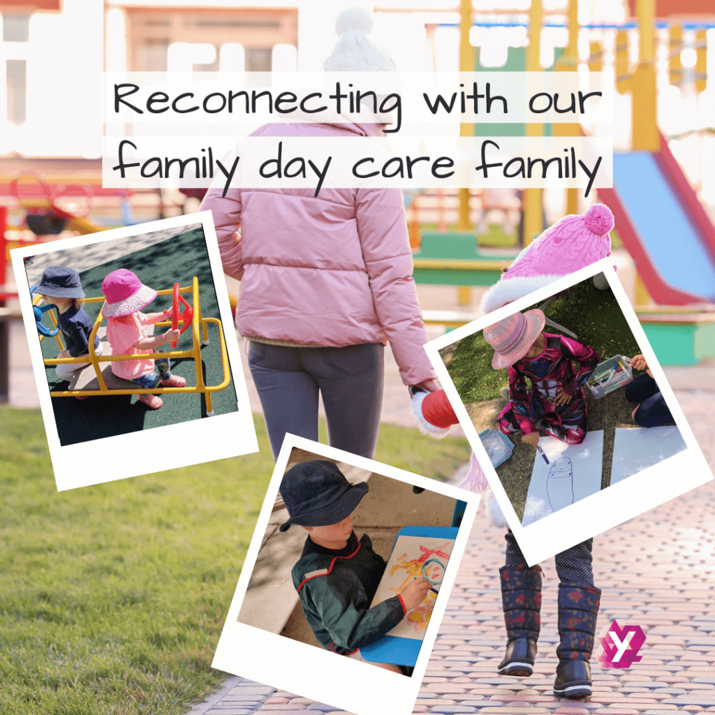 a collage of images of children playing with a background photo of a person holding hands with a child. The image text reads reconnecting with our family day care family