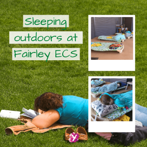 a photo of a person sleeping on green grass with text that reads sleeping outdoors at fairley ECS